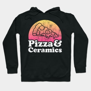 Pizza Lover Pizza and Ceramics Hoodie